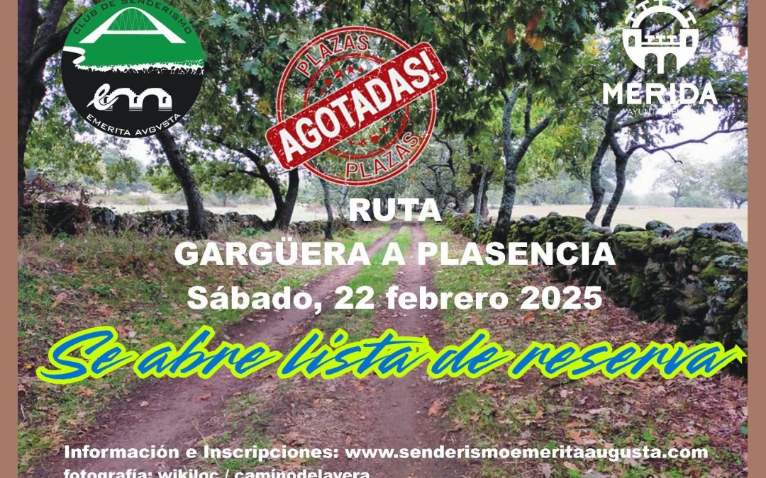 RUTA GARGÜERA A PLASENCIA