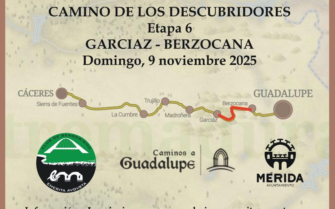 CAMINO DE LOS DESCUBRIDORES ETAPA 6: DE GARCIAZ A BERZOCANA